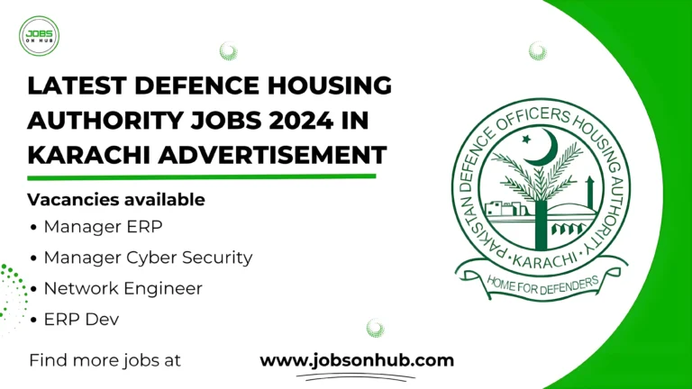 Defence Housing Authority Jobs 2024 In Karachi