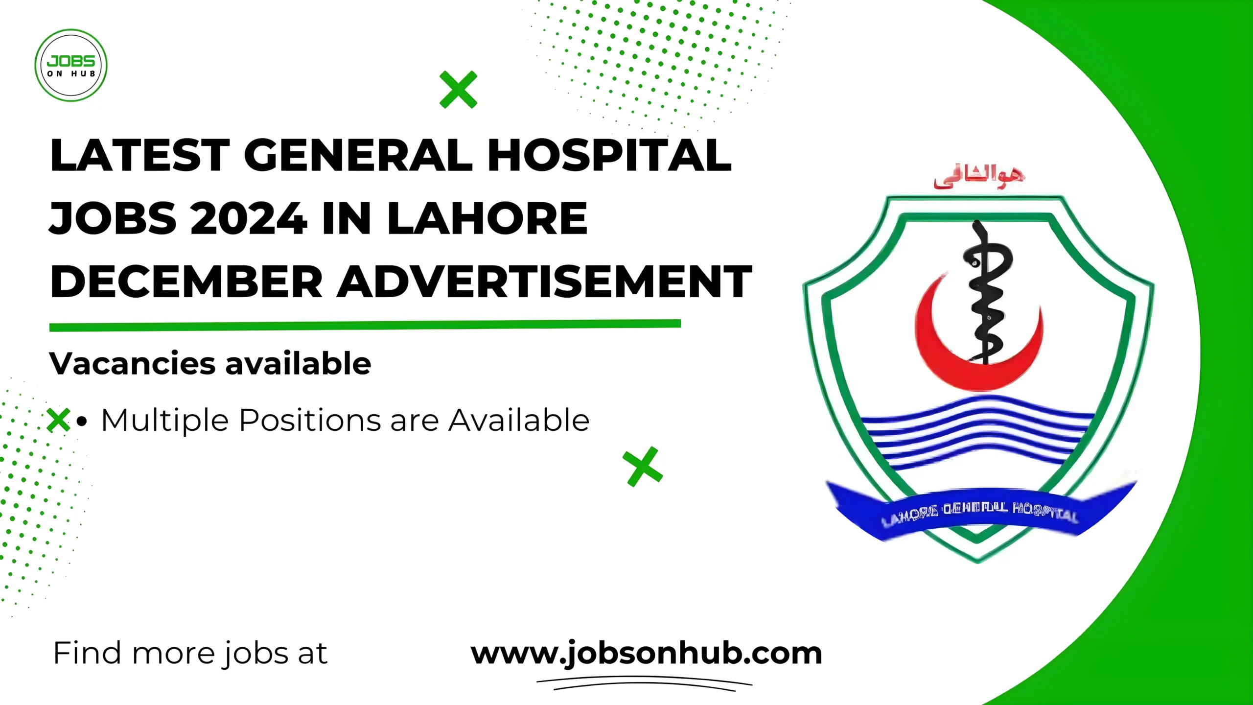 General Hospital Jobs 2024 in Lahore