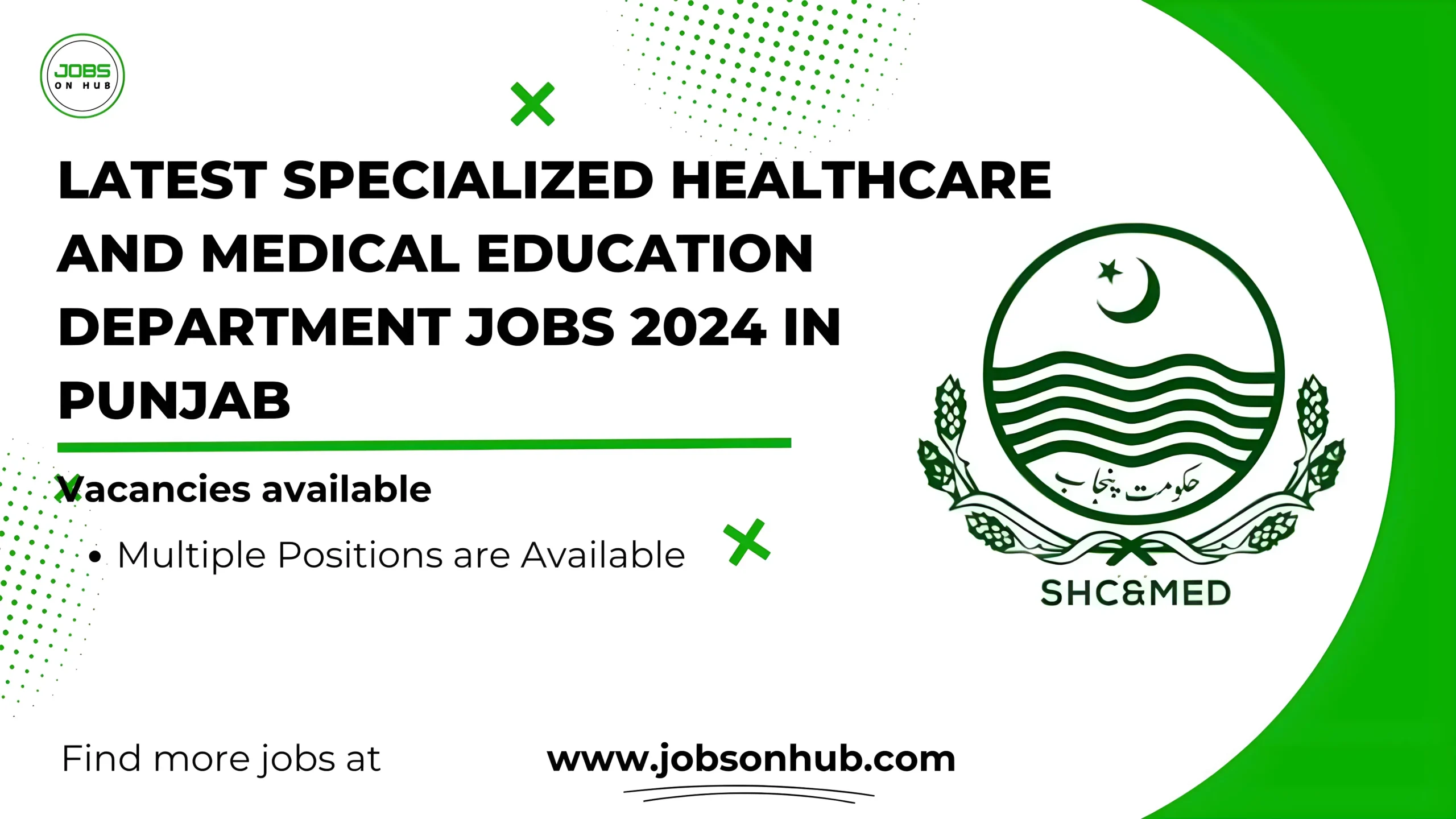 Specialized Healthcare and Medical Education Department Jobs 2024