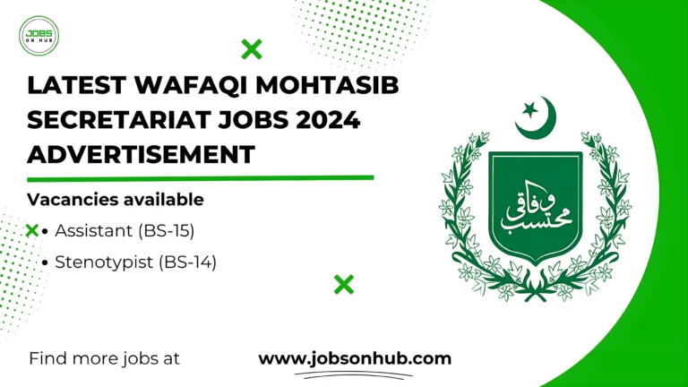 Latest Wafaqi Mohtasib Secretariat Jobs 2024 Advertisement